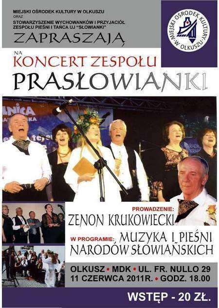 Plakat koncertu zespo�u "Pras�owianki" w Olkuszu -11.VI.2011 r.